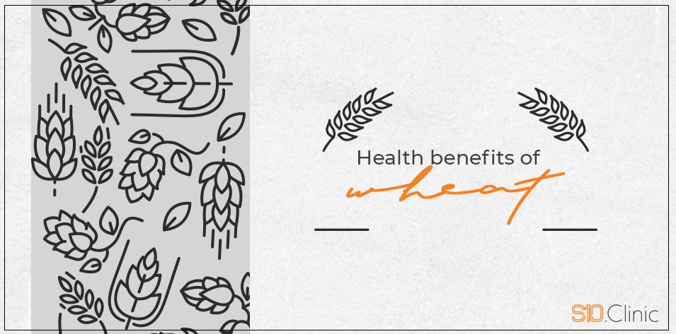 Health Benefits of Wheat